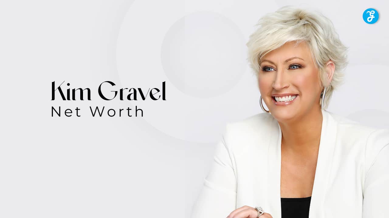 Kim Gravel Net Worth