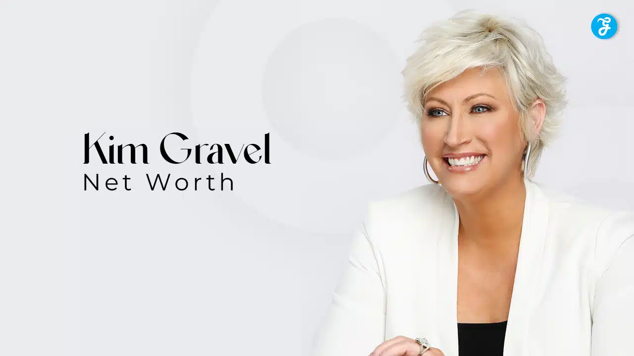 Kim Gravel Net Worth