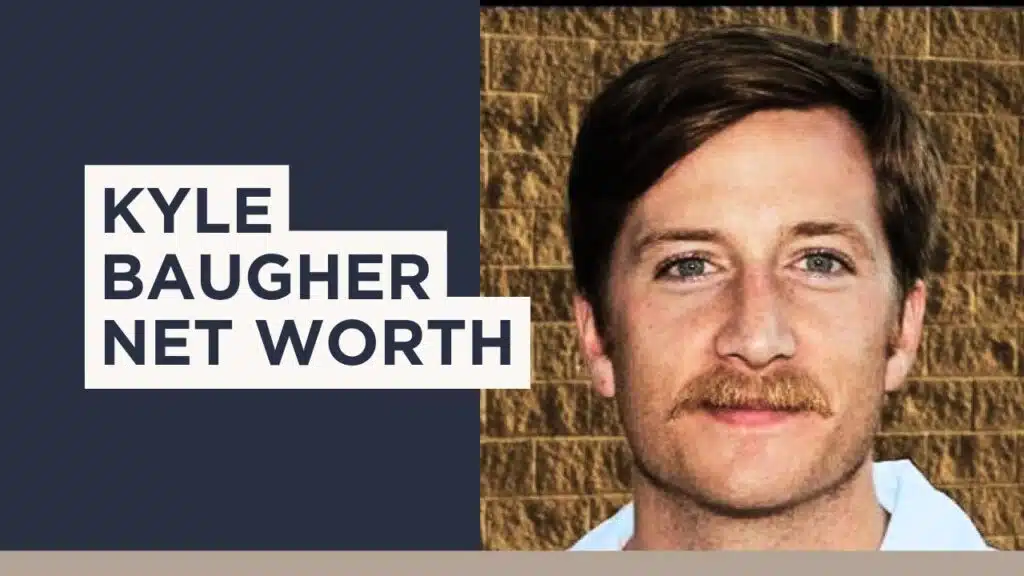 Kyle Baugher Net Worth