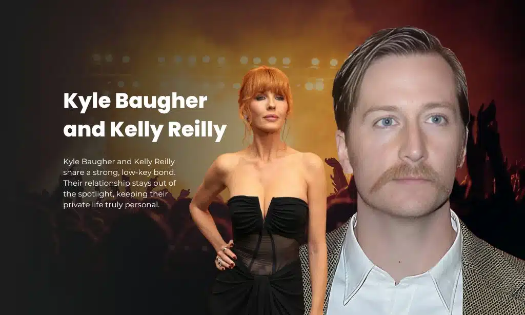 Kyle Baugher and Kelly Reilly