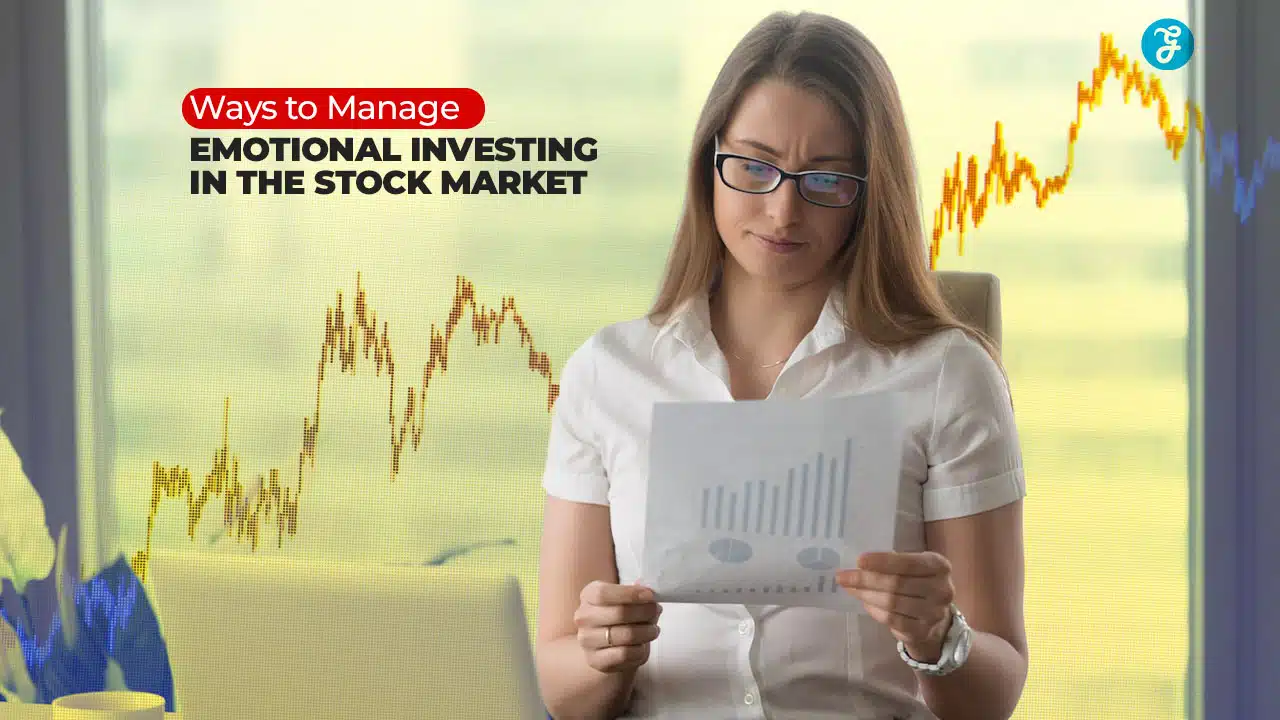 Manage Emotional Investing in Stock Market
