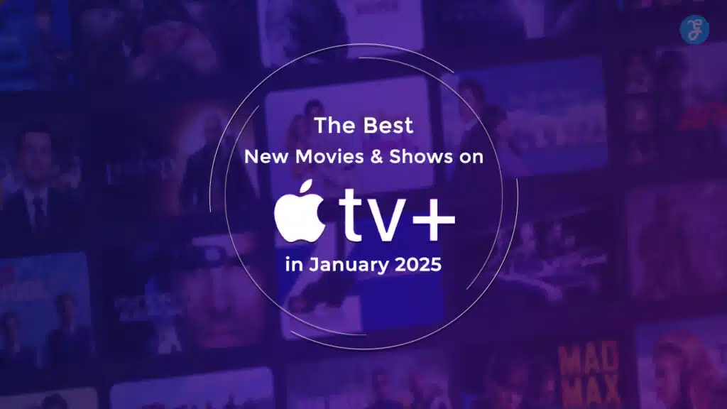 Movies and Shows on Apple TV+ in January