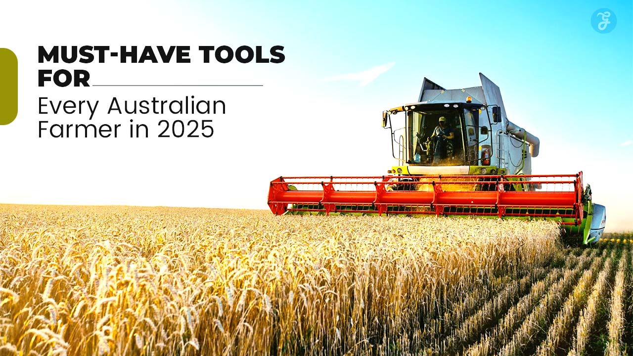 10 Must-Have Tools for Every Australian Farmer to Boost Productivity