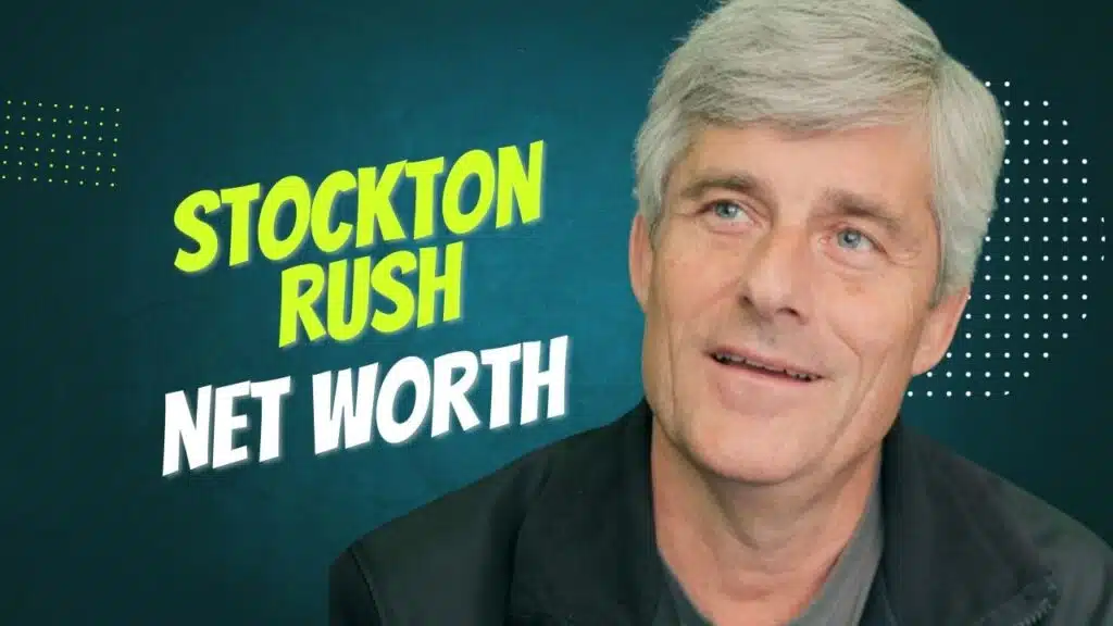 Stockton Rush Net Worth