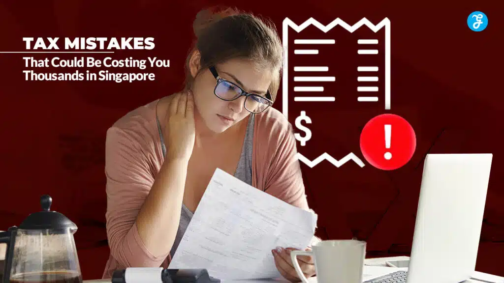 Tax Mistakes in Singapore
