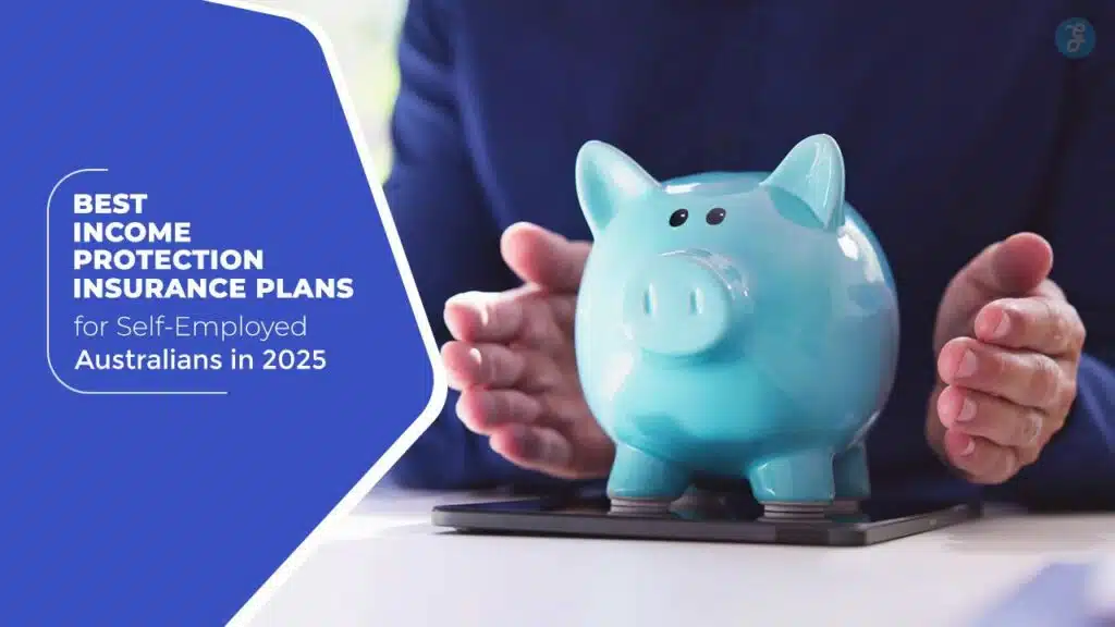 Best Income Protection Insurance Plans for Self-Employed Australians