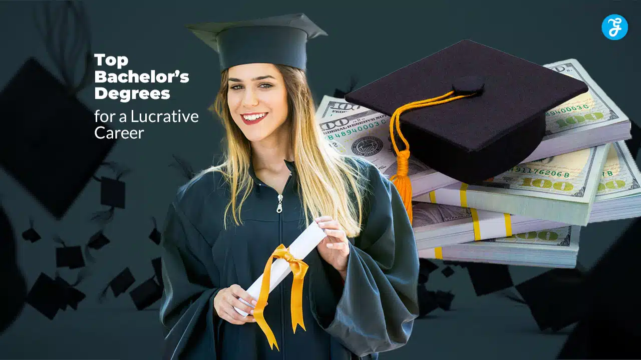 Bachelor Degrees for a Lucrative Career