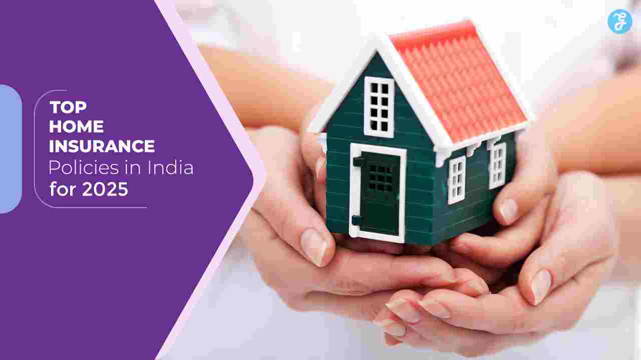 Home insurance policies in India