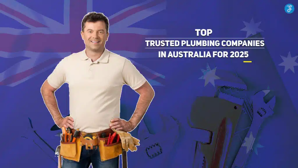 Trusted Plumbing Companies in Australia