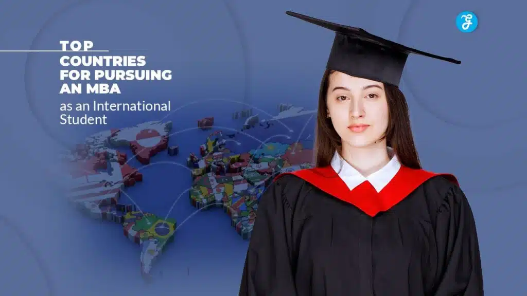 Top countries for pursuing an MBA as an international student