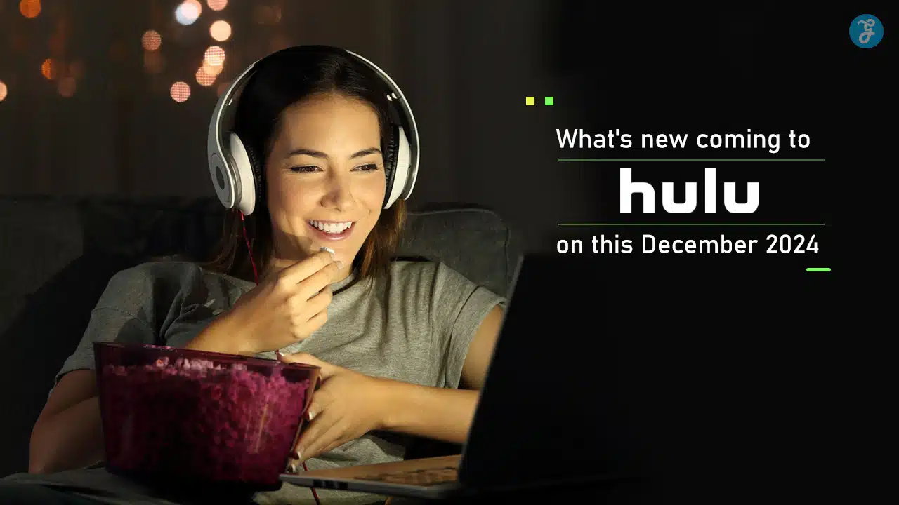 What's New Coming to Hulu in December 2024