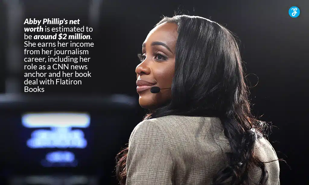 abby phillip estimated net worth