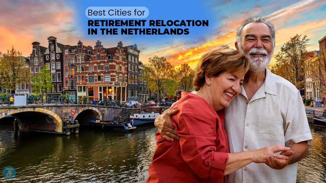 best cities for retirement relocation in the Netherlands