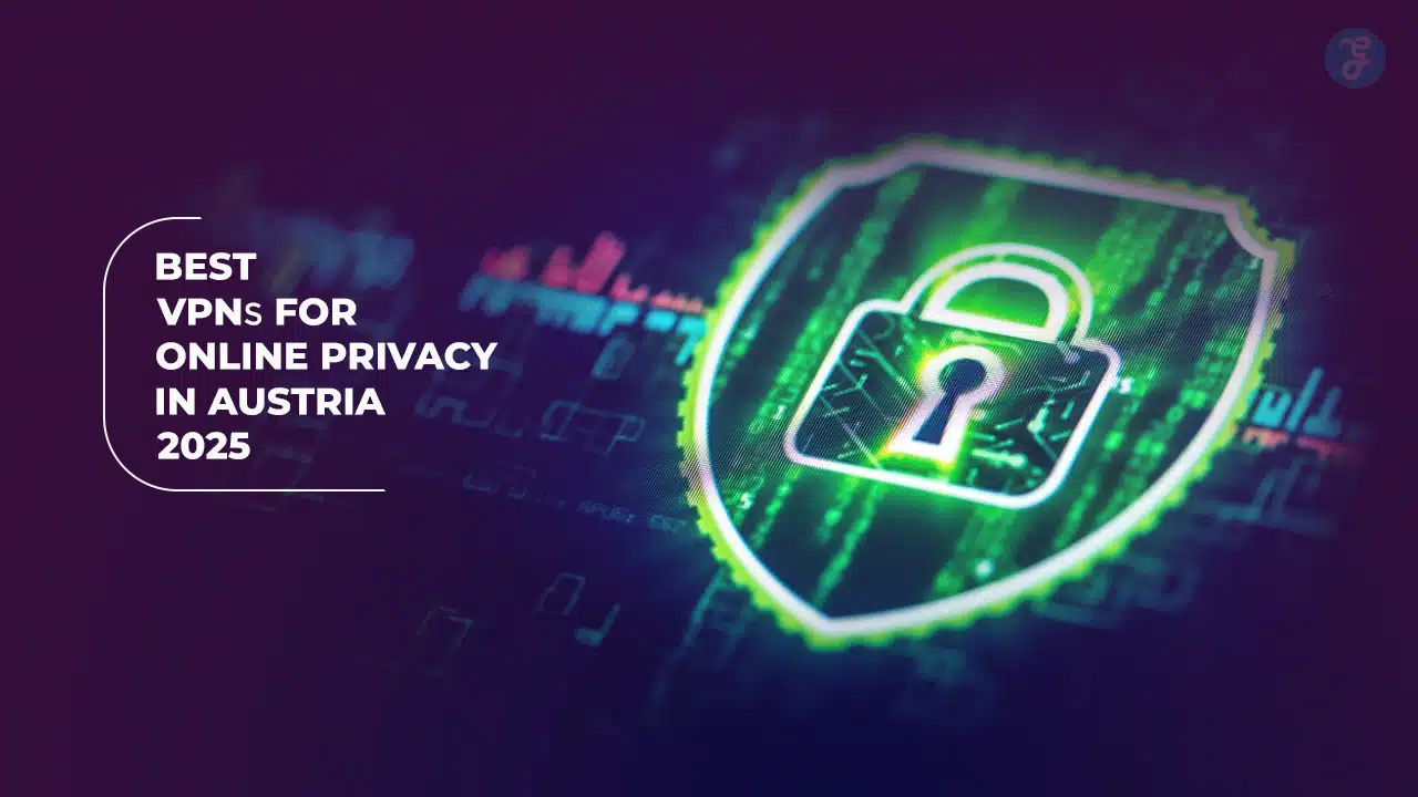 best vpns for online privacy in austria