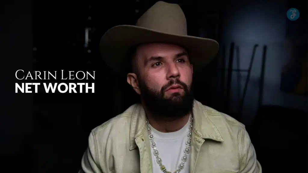 carin leon net worth