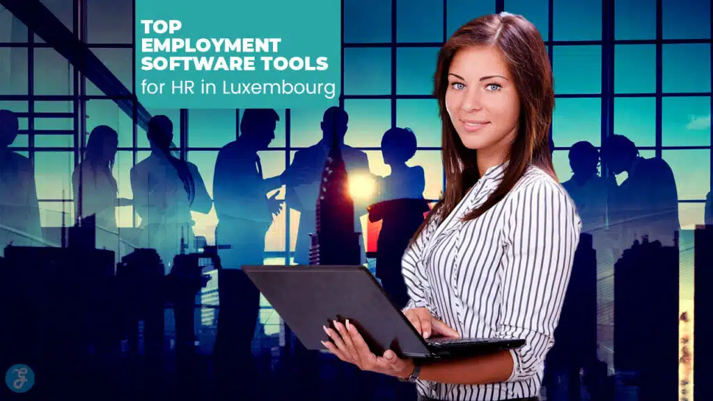employment software tools for HR in Luxembourg