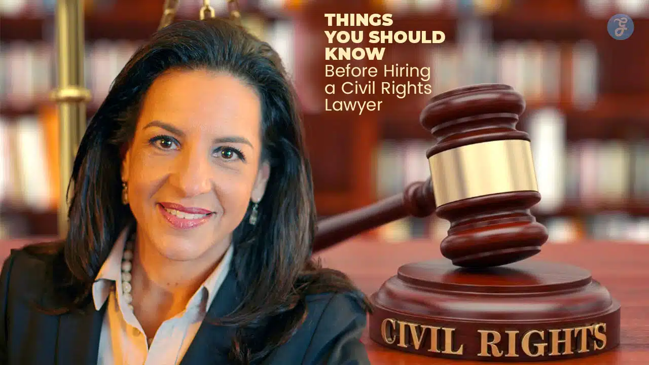 hiring a civil rights lawyer