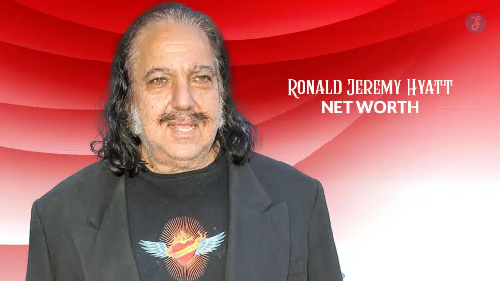 ronald jeremy hyatt net worth