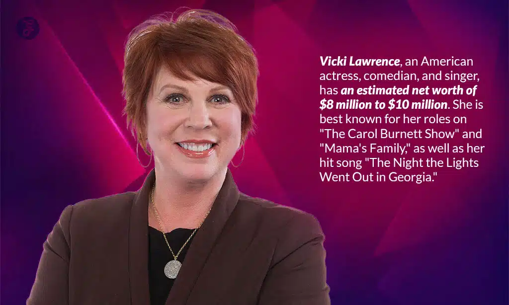 vicki lawrence estimated net worth