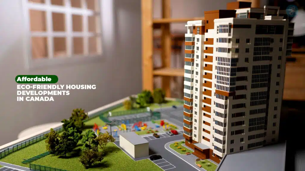 Eco-Friendly Housing Developments in Canada