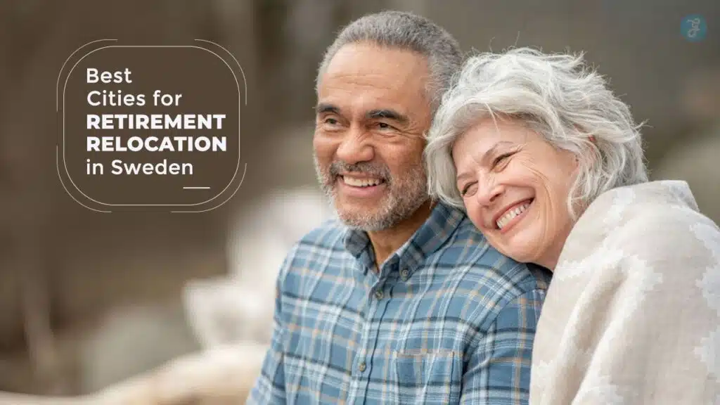 Best Cities for Retirement Relocation in Sweden