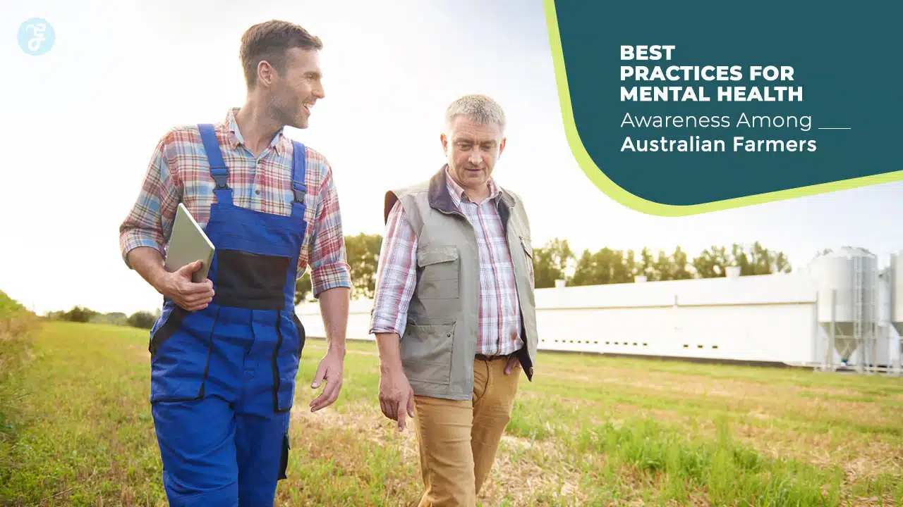 Best Practices for Mental Health Awareness Among Australian Farmers