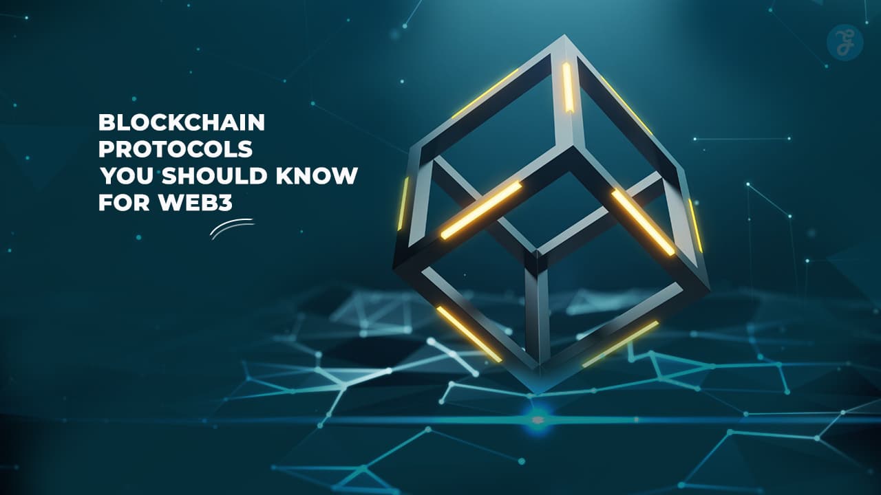 Blockchain Protocols for Web3