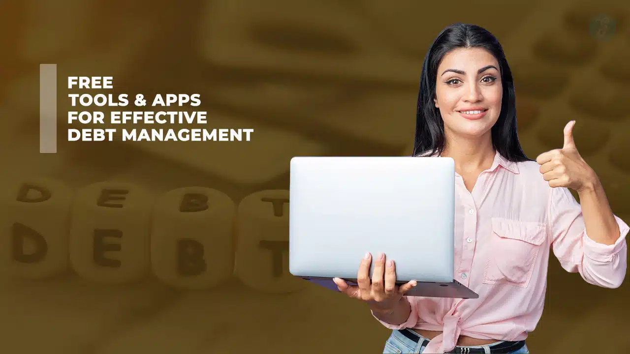 Free Tools and Apps for Effective Debt Management