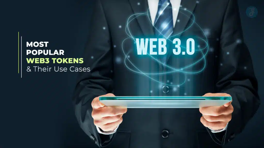 Most Popular Web3 Tokens and Their Use Cases