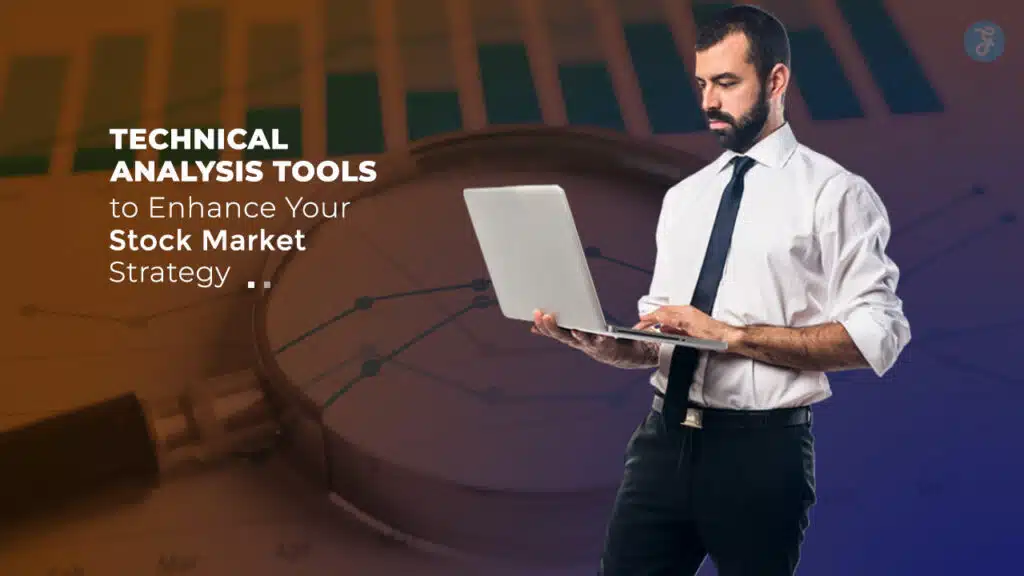 Technical Analysis Tools for Stock Market Strategy