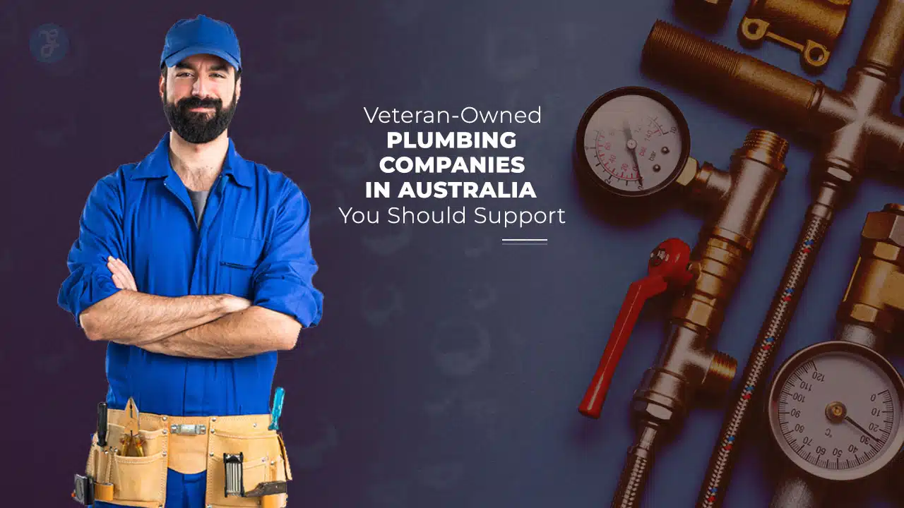 Veteran-Owned Plumbing Companies in Australia