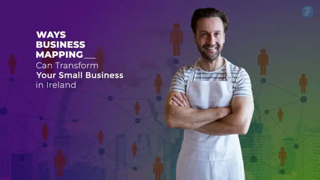Business Mapping for Small Businesses in Ireland
