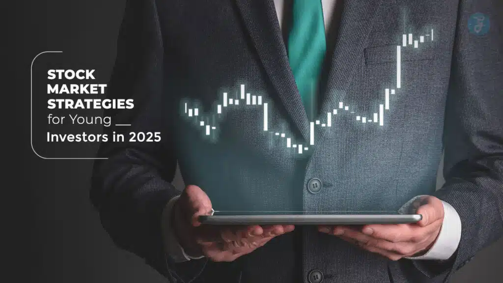 Stock Market Strategies for Young Investors