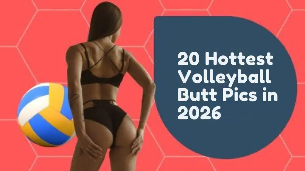 20 Hottest Volleyball Butts Pic in 2026