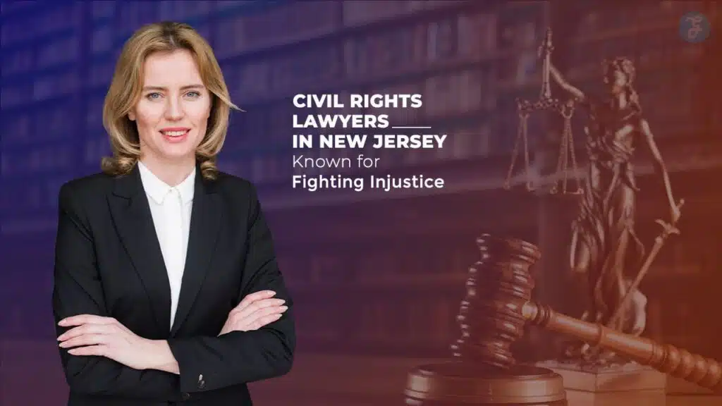 Civil Rights Lawyers in New Jersey