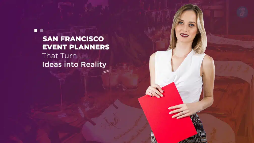 San Francisco Event Planners