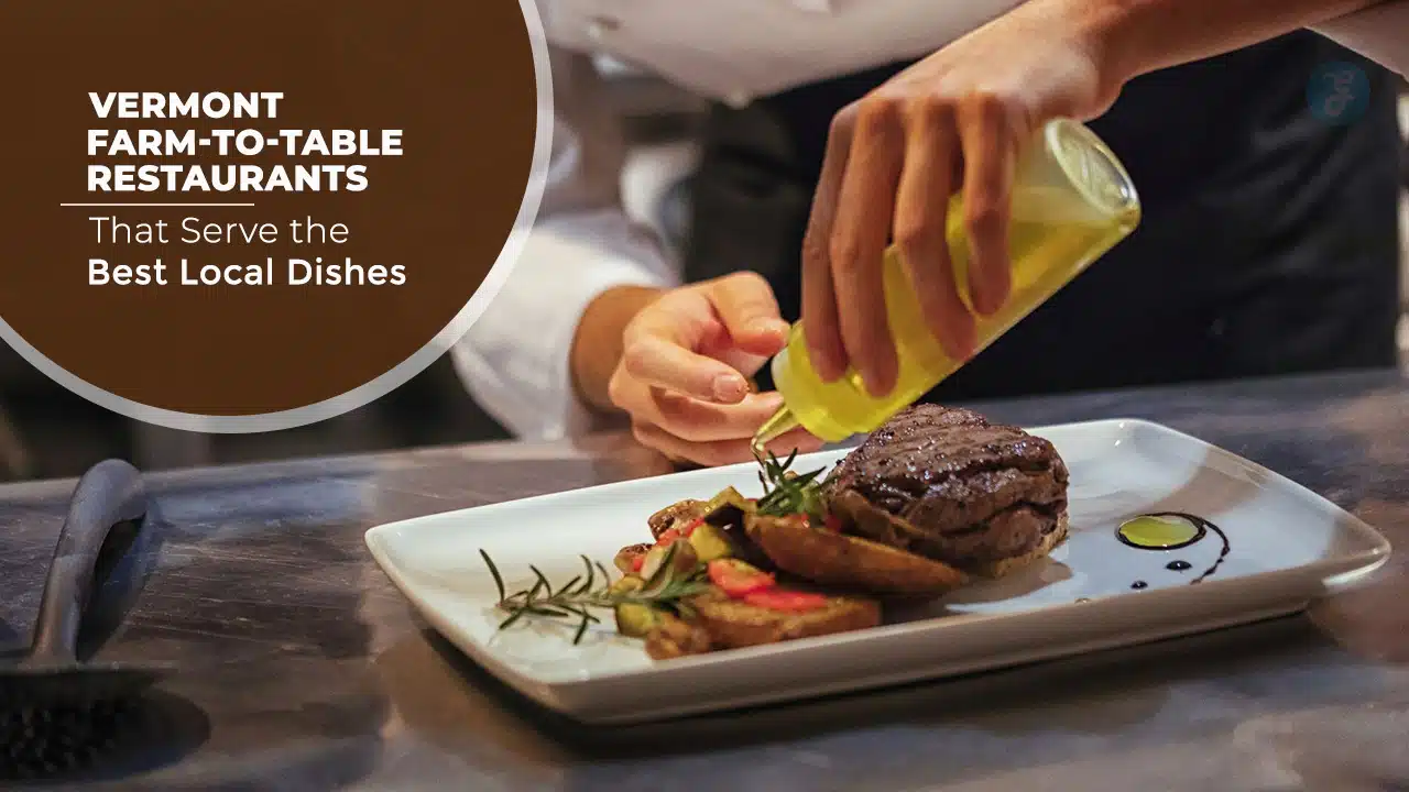 Vermont Farm-to-Table Restaurants