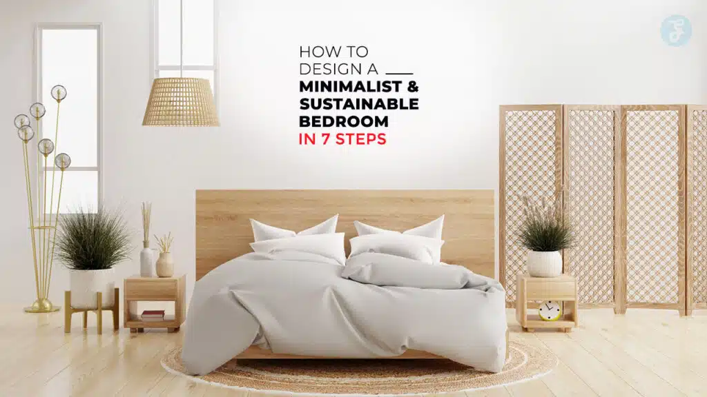 Minimalist and Sustainable Bedroom