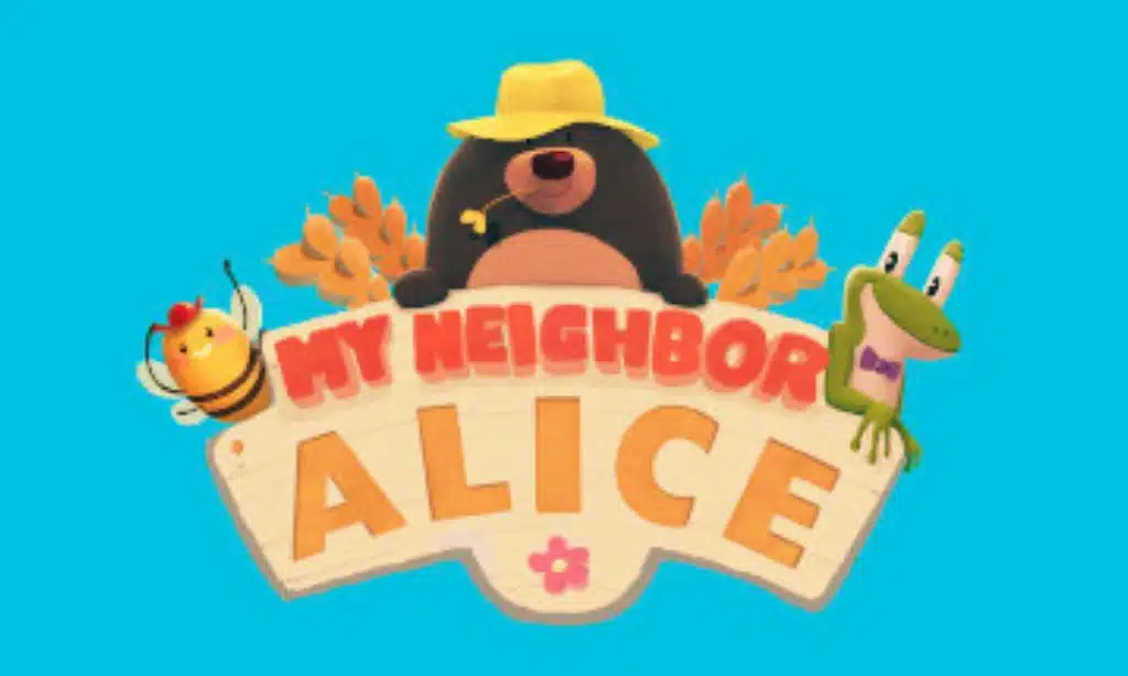 My Neighbor Alice