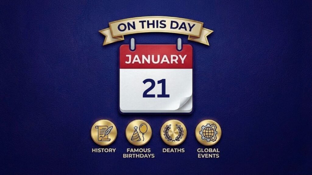 On This Day January 21