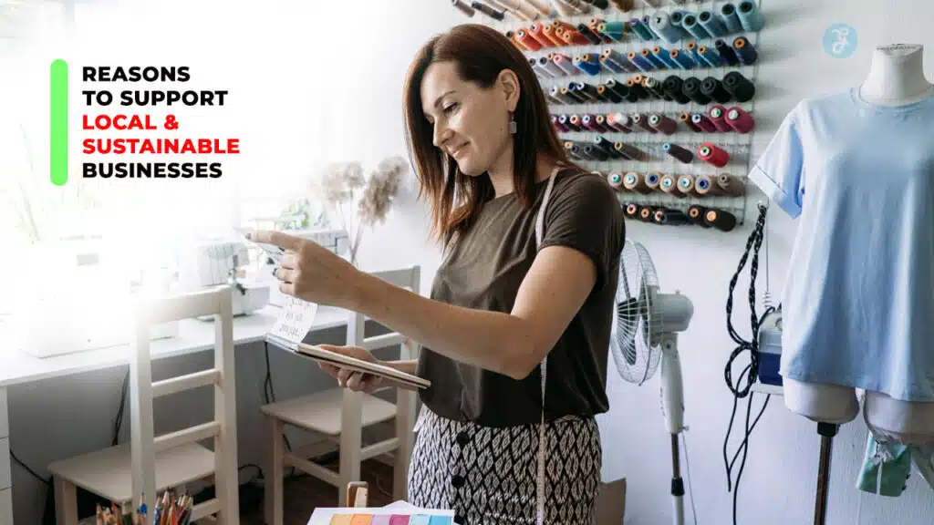 Support Local and Sustainable Businesses