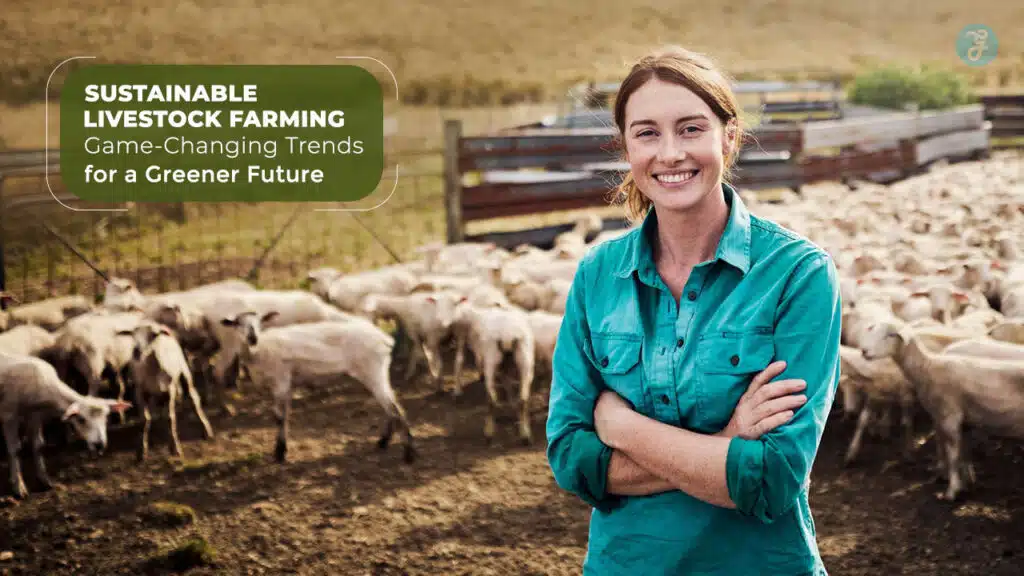 Sustainable Livestock Farming