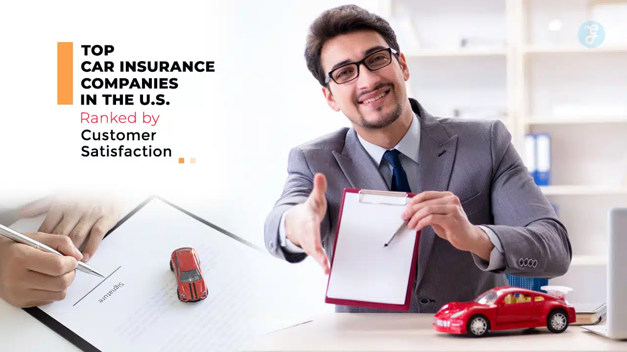 Top Car Insurance Companies in The U.S.