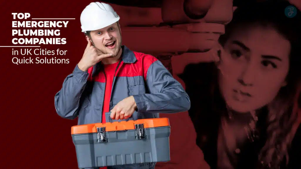 best emergency plumbing companies in UK cities
