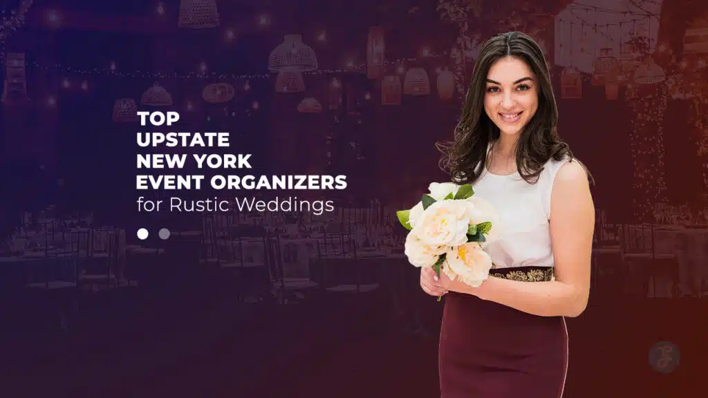 Upstate New York Event Organizers for Rustic Weddings