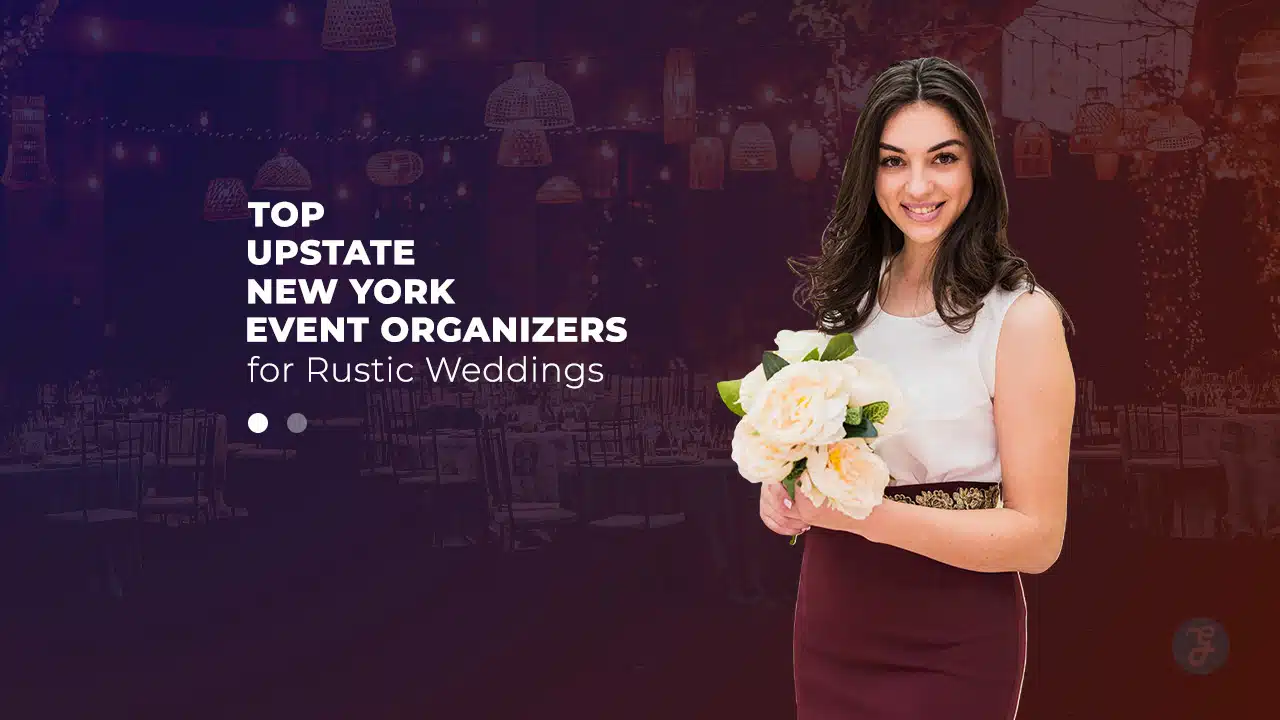 Upstate New York Event Organizers for Rustic Weddings
