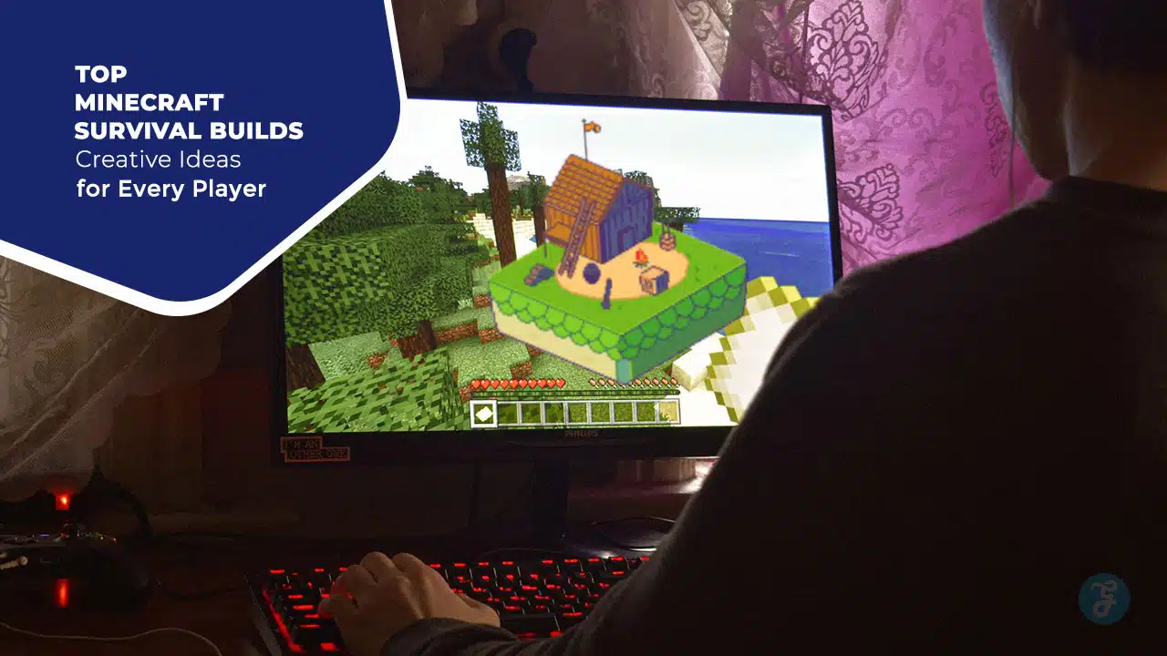 Top Minecraft Survival Builds