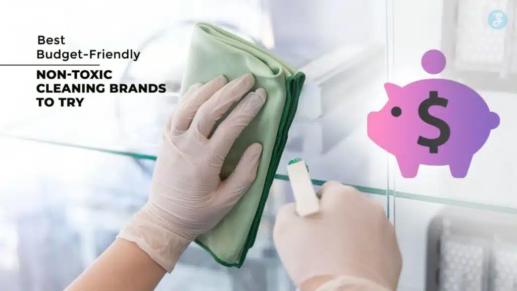 Affordable Non-Toxic Cleaning Brands
