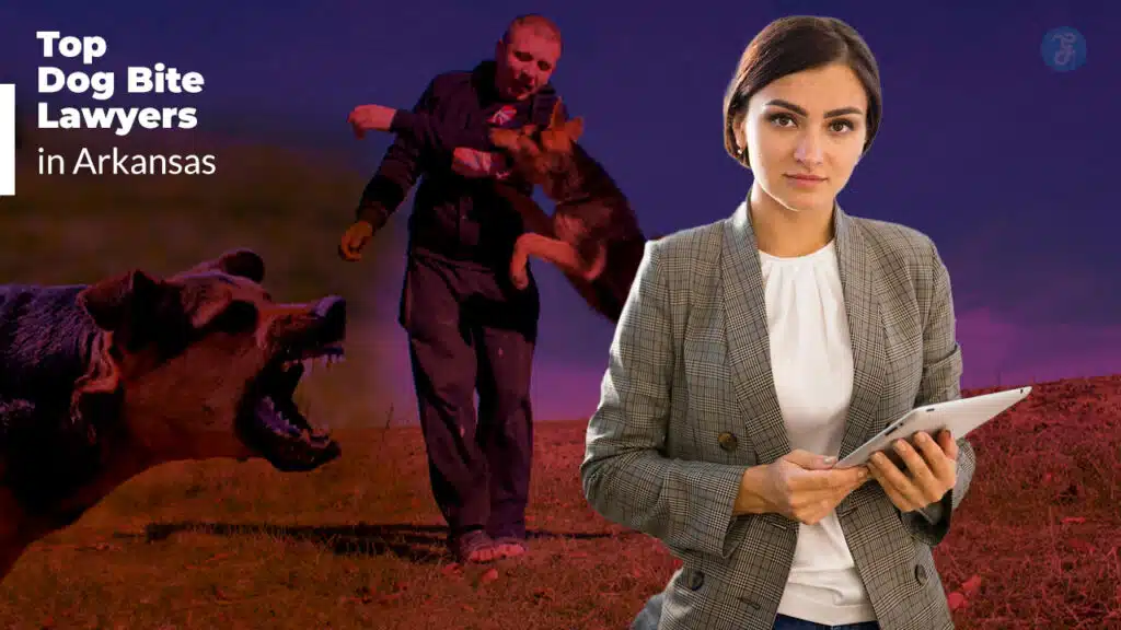 Dog Bite Lawyers in Arkansas