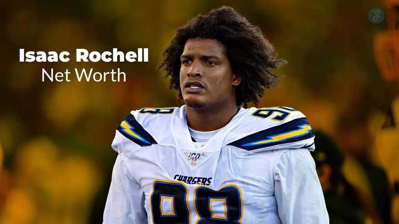 isaac rochell net worth